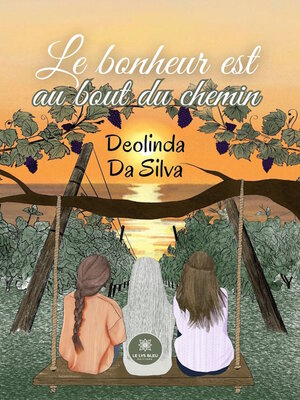 cover image of Le bonheur est au bout du chemin
